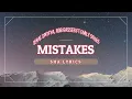 Download Lagu MISTAKES - SEKAI, SPITFYA, ROB GASSER FT EMILY STILES