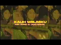 Download Lagu KALIH WELASKU - JONOJONI OFFICIAL (MR. JONO \u0026 JONI REMIX)