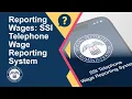 Reporting Wages SSI Telephone Wage Reporting System