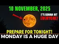 Download Lagu You NEED To See! Monday Massive Shift—9 Spiritual Shocking Miracles Will Happen on Nov 10 Full Moon