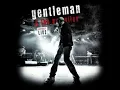 Gentleman -Jah Ina Yuh Life Feat. Jacob Hemphill From SOJA