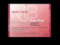 Mary J. Blige - Just Fine (Radio Edit)