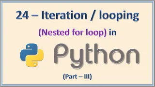 - Iterations Looping in Python