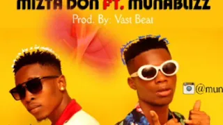 mizta don ft sureboy munablizz chiefogo