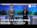 Lagu Jornal da Record News - 17/12/2025