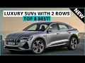 Top 8 Best Luxury SUVs with 2 Rows for 2023 SUVs To Buy
