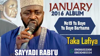 taka lafiya no 19 ya baye ya baye barhama