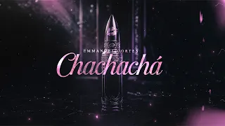 Emmanuel Cortes - Chachachá (Lyric Video)
