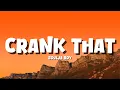 Download Lagu Soulja Boy - Crank That [Lyrics]