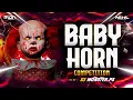 Download Lagu Baby Horn 🚨 Competition Mix 🎺 Dj Monster PS 🔥