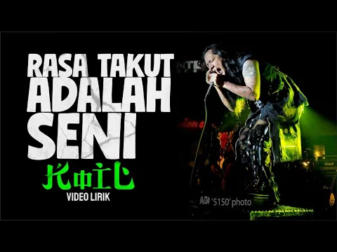 Download MP3 KOIL   Rasa Takut adalah Seni   Video Lirik [Vertical]