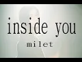 Download Lagu milet《inside you》【中日字幕 / ENG SUB】