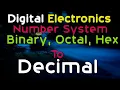 Octal To Decimal Binary to Decimal Hexadecimal to Decimal Number Conversion Digital EP