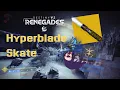 Destiny 2 Hyperblade Skate Praxic Blade