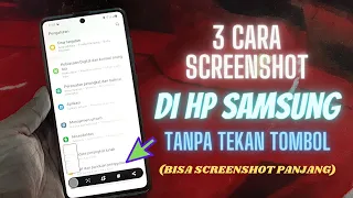 Download 3 Cara Screenshot Di HP Samsung Tanpa Tekan Tombol - Bisa Screenshot Panjang MP3