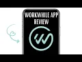 WORKWHILE APP REVIEW - IS IT WORTH IT EXPLAINED