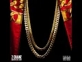 2 Chainz - I m Different