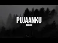 Download Lagu Pujaanku - Masdo (LYRICS)