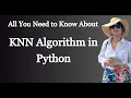 K Nearest Neighbors Algorithm in Python Classification Regression How to Choose the Right K