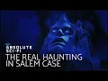 The Real Haunting In Salem | Full Documentary