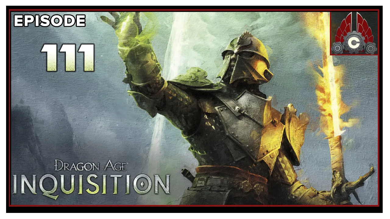 CohhCarnage Plays Dragon Age: Inquisition (Nightmare Difficulty/Modded/2022) - Episode 111