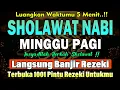 Lagu SHOLAWAT JIBRIL PENARIK REZEKI PALING DAHSYAT, Sholawat Nabi Muhammad SAW, SALAWAT PALING MERDU