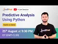 Predictive Analysis Using Python How to Build Predictive Model in Python Intellipaat