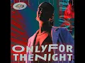 Only For The Night - Asha Gold