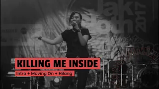 Download Killing Me Inside Ft AIU - Intro + Moving On + Hilang (Live at JakCloth 2017 Goes to Padang) MP3