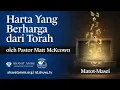 Download Lagu Harta Yang Berharga dari Torah - oleh Pastor Matt McKeown - Matot-Masei