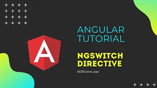 Angular Tutorial - ngSwitch