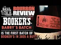 Booker s Barry s Batch Bourbon Review