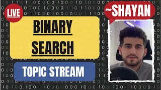 Binary Search The Best Way to Implement and Solving 6 Problems - Topic Stream