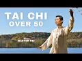 Download Lagu Tai Chi Over 50  -  Improve Flexibility, Strength \u0026 Balance