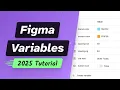 Figma Variables for Beginners - Complete Tutorial 2025