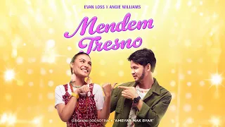 mendem tresno evan loss ft angie williams ost ambyar mak byar 