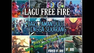 Download SOUNDTRACK FREE FIRE (Dari Dulu Sampai sekarang) pasti kangen!! - Lagu Free fire Terbaru | Garena MP3