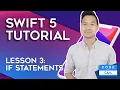 2020 Swift Tutorial for Beginners Lesson 3 IF Statements