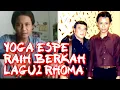 Download Lagu YOGA ESPE RAIH BERKAH LAGU RHOMA IRAMA