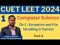 CUET LEET Computer Science Ch-1 Exception and File Handling in Python PolytechnicPathshala