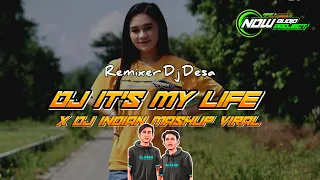 Download DJ IT'S MY LIFE x INDIAN MASHUP 2 x MAIMUNA PODING TIKTOK VIRAL - DJ DESA MP3