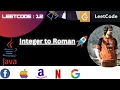 LeetCode-12 Integer to Roman GOOGLE AMAZON META NETFLIX in Hindi