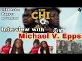 Family time with Michael V Epps aka Jake from The Chi Ghetto Interview