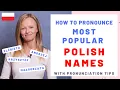 How to pronounce most popular male and female Polish names with lots of pronunciation tips