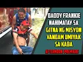 Lagu DADDY FRANKIE NAG IBA ANG PAKIRAMDAM SA GITNA NG MISYON