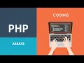 06 PHP Basics PHP Arrays