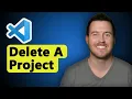 How to Delete a Project in VSCode