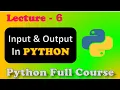 Python Full Course Python Lecture 6