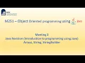 M251 Meeting 2 Object-Oriented Programming using Java