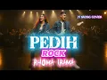 Lagu PEDIH [ RHOMA IRAMA ] ROCKVERSION